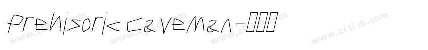 Prehisoric Caveman字体转换